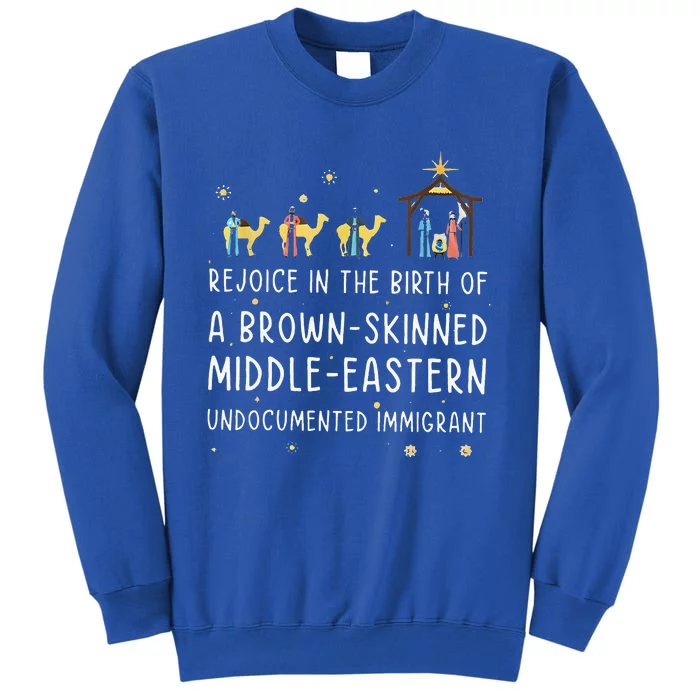 Rejoice In The Birth Of A Brown Skinned Middle Eastern Sweatshirt