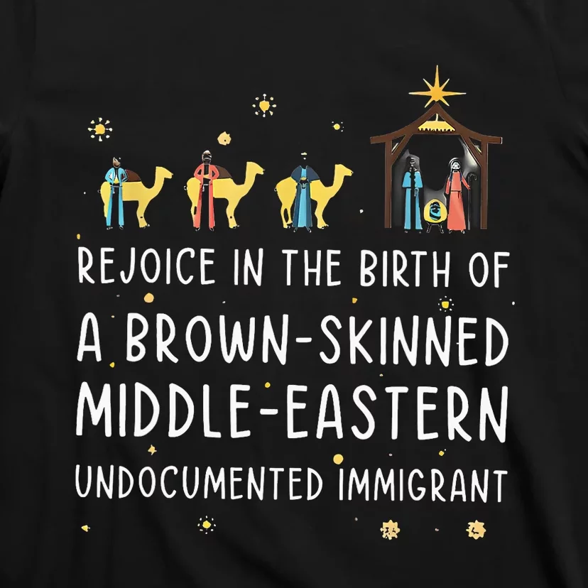 Rejoice In The Birth Of A Brown Skinned Middle Eastern T-Shirt