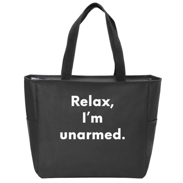 Relax I’M Unarmed Funny Amputee Zip Tote Bag