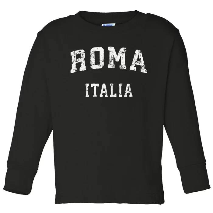 Rome Italy Vintage Roma Italia Sports Design Toddler Long Sleeve Shirt