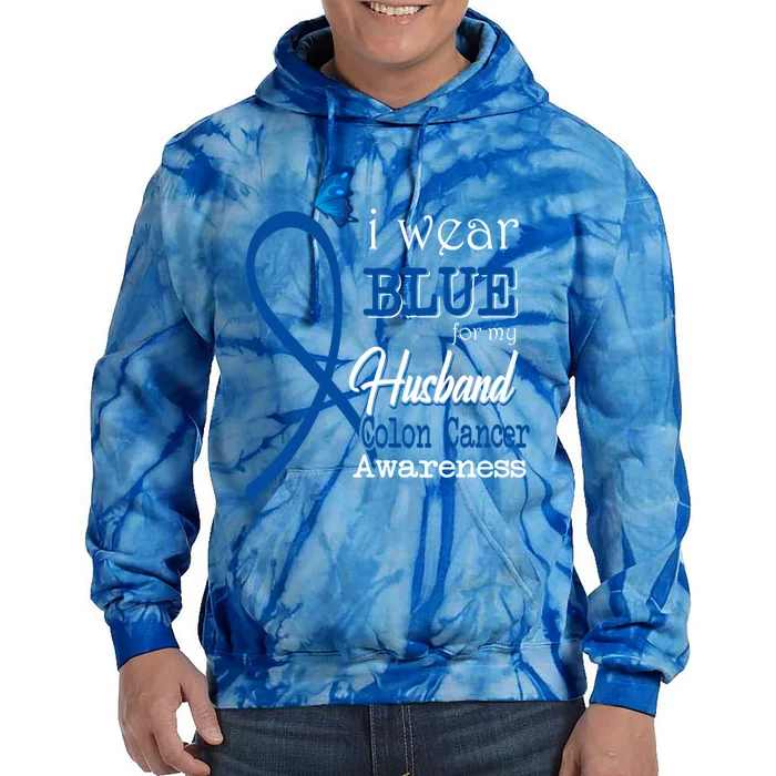 Ribbon I Wear Blue For Husband Colon Cancer Awareness Gift Tie Dye Hoodie