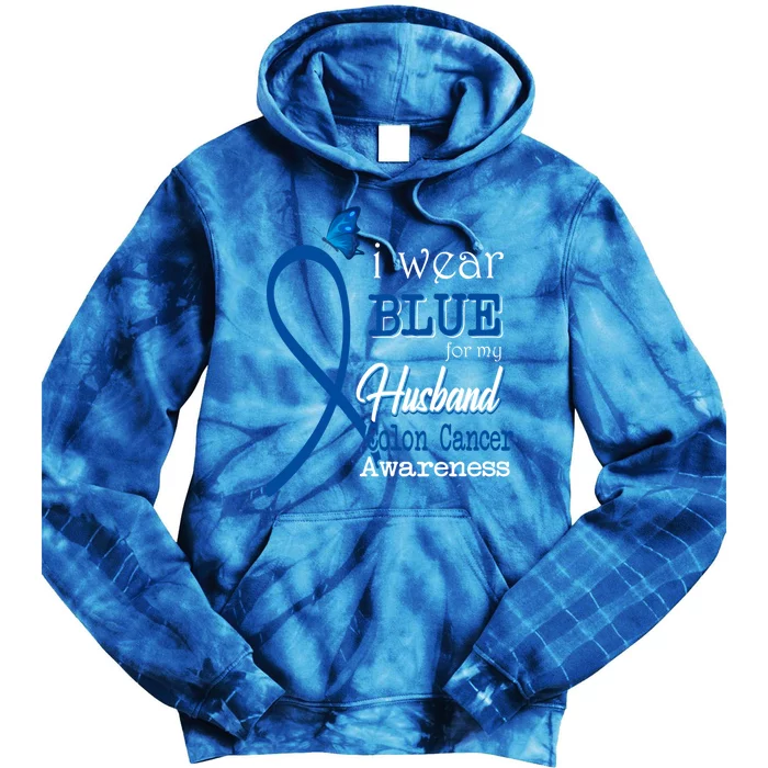 Ribbon I Wear Blue For Husband Colon Cancer Awareness Gift Tie Dye Hoodie