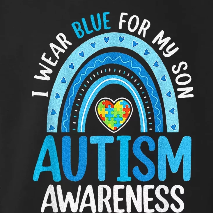 Rainbow I Wear Blue For My Son Autism Awareness Toddler Hoodie