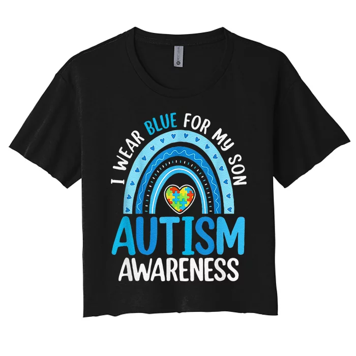 Rainbow I Wear Blue For My Son Autism Awareness Women's Crop Top Tee