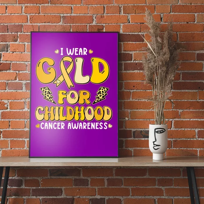 Retro I Wear Gold For Childhood Cancer Awareness Poster