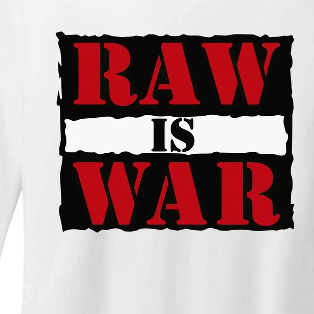 Raw Is War Womens CVC Long Sleeve Shirt