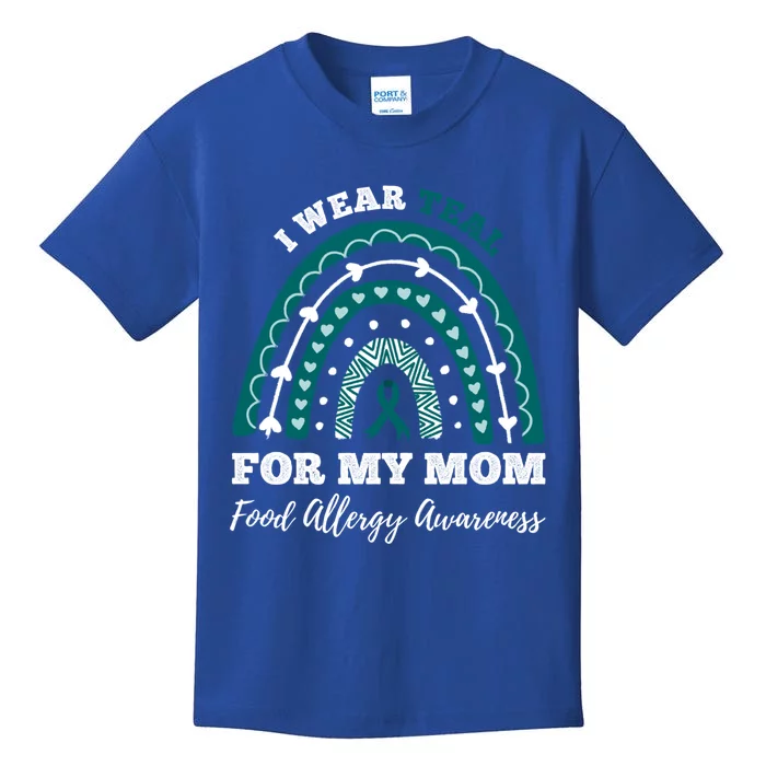 Rainbow I Wear Teal For My Mom Food Allergy Awareness Gift Kids T-Shirt