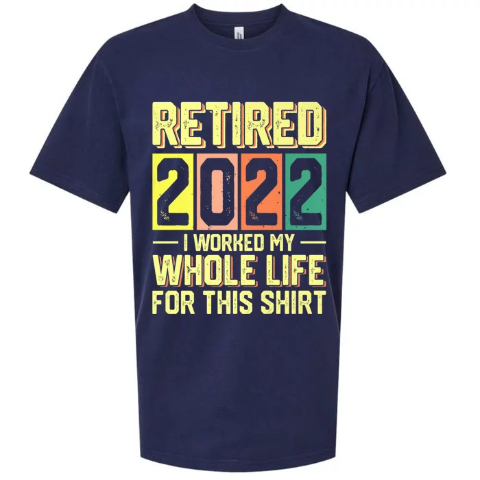 Retired I Worked My Whole Life For This Meaningful Gift Sueded Cloud Jersey T-Shirt