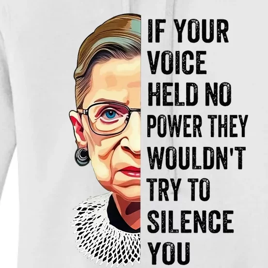 Rbg If Your Voice Held No Power They WouldnT Try To Silence Premium Women's Pullover Hoodie