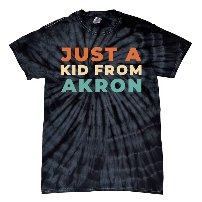 Retro Just A Ki.D From Ohio Akron American Vintage Us City Tie-Dye T-Shirt