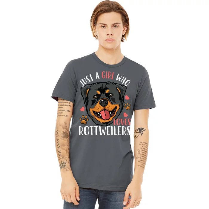 Rottweiler Just A Girl Who Loves Rottweilers Gift Premium T-Shirt