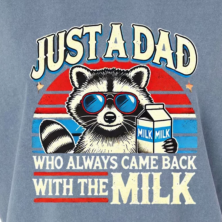 Racoon Just A Dad Who Always Came Back With The Milk Garment-Dyed Women's Muscle Tee