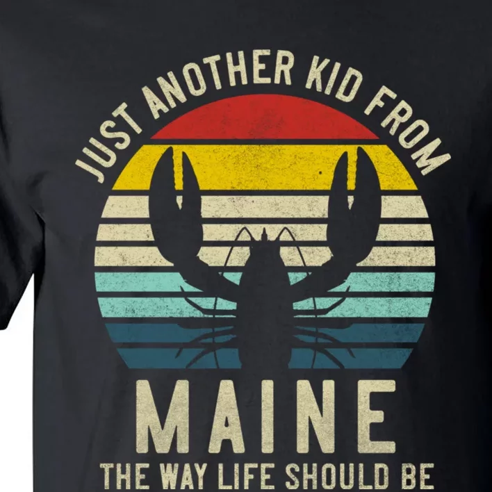 Retro Just A From Maine The Way Life Should Be! Tall T-Shirt