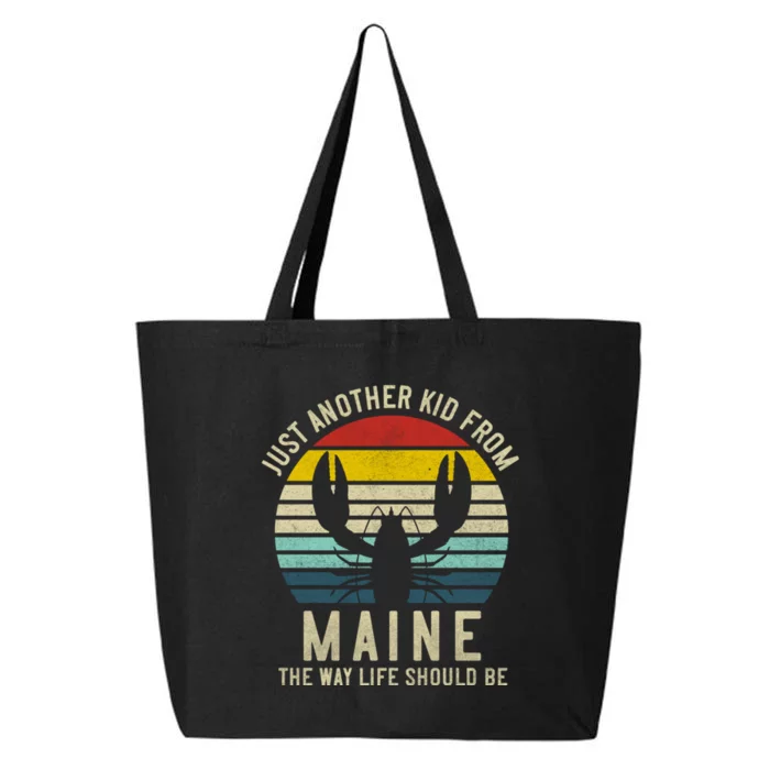 Retro Just A From Maine The Way Life Should Be! 25L Jumbo Tote