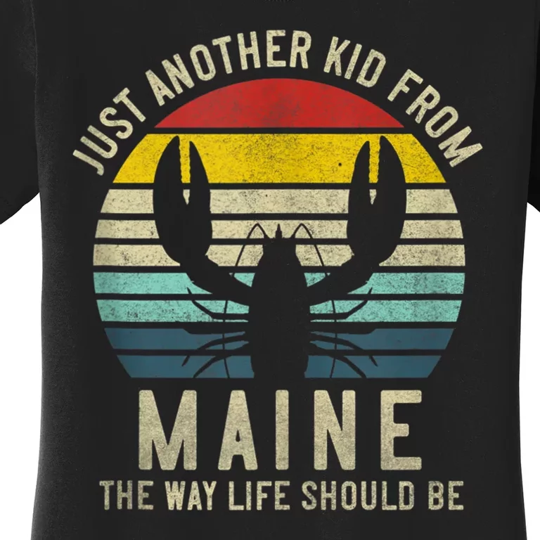 Retro Just A From Maine The Way Life Should Be! Women's T-Shirt