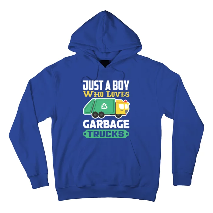 Recycling Just A Who Loves Garbage Trucks Gift Hoodie