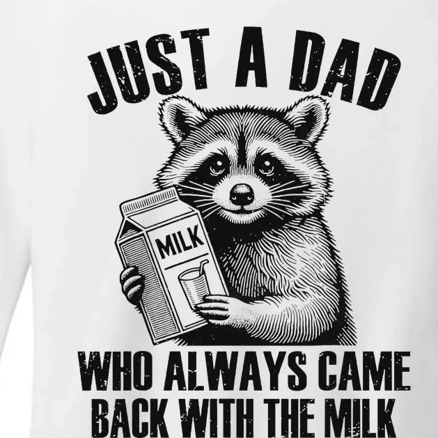 Raccoon Just A Dad Who Always Came Back With The Milk Womens CVC Long Sleeve Shirt