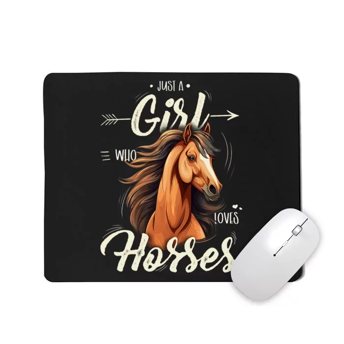 Riding Just A Girl Who Loves Horses Mousepad