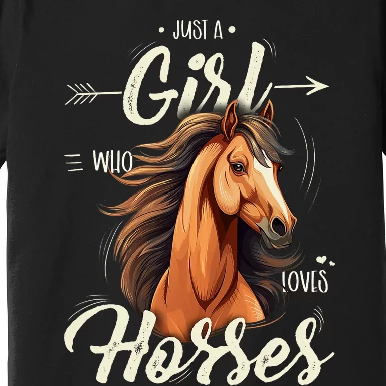 Riding Just A Girl Who Loves Horses Premium T-Shirt