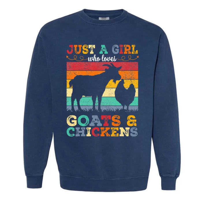 Retro Just A Girl Who Loves Chickens & Goats Farmer Garment-Dyed Sweatshirt