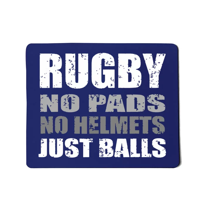 Rugby Just Balls Funny For Players And Fans Mousepad