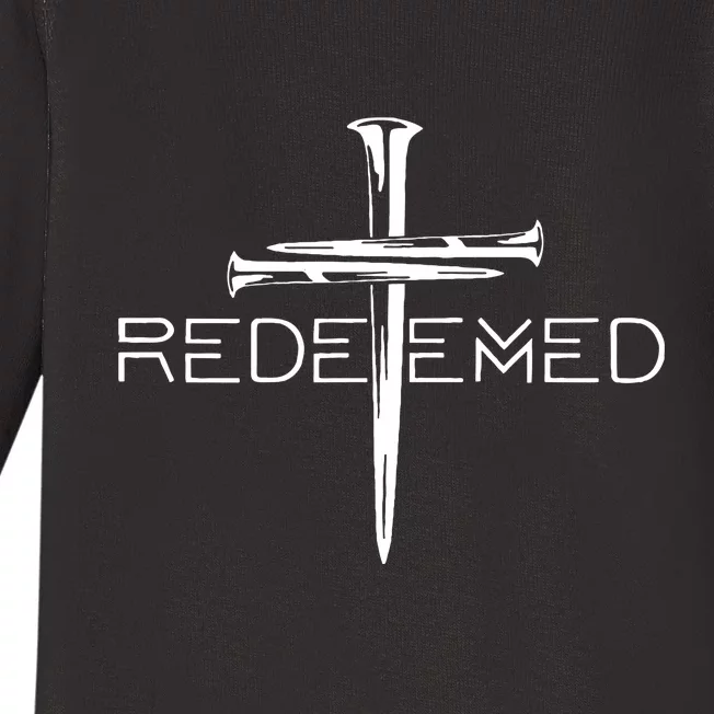 Redeemed Jesus Christ Died For My Sins 3 Nails Cross Christian Catholic Baby Long Sleeve Bodysuit