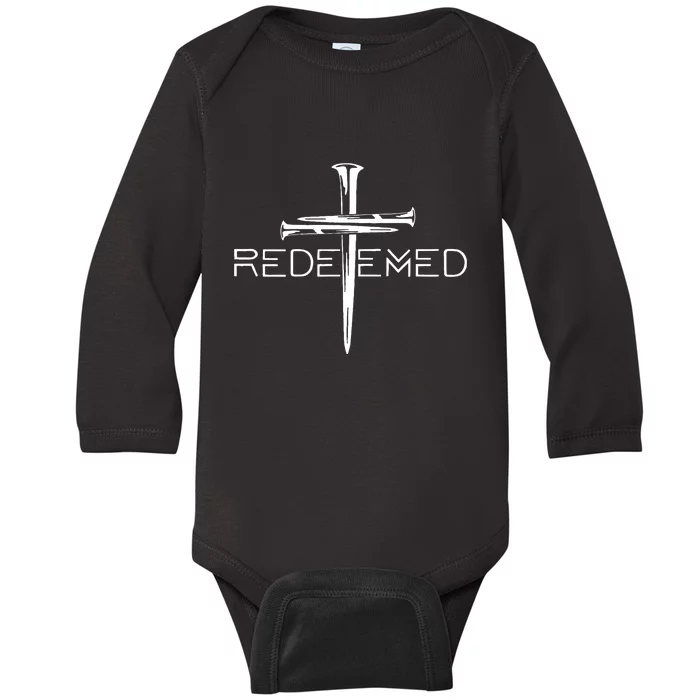 Redeemed Jesus Christ Died For My Sins 3 Nails Cross Christian Catholic Baby Long Sleeve Bodysuit