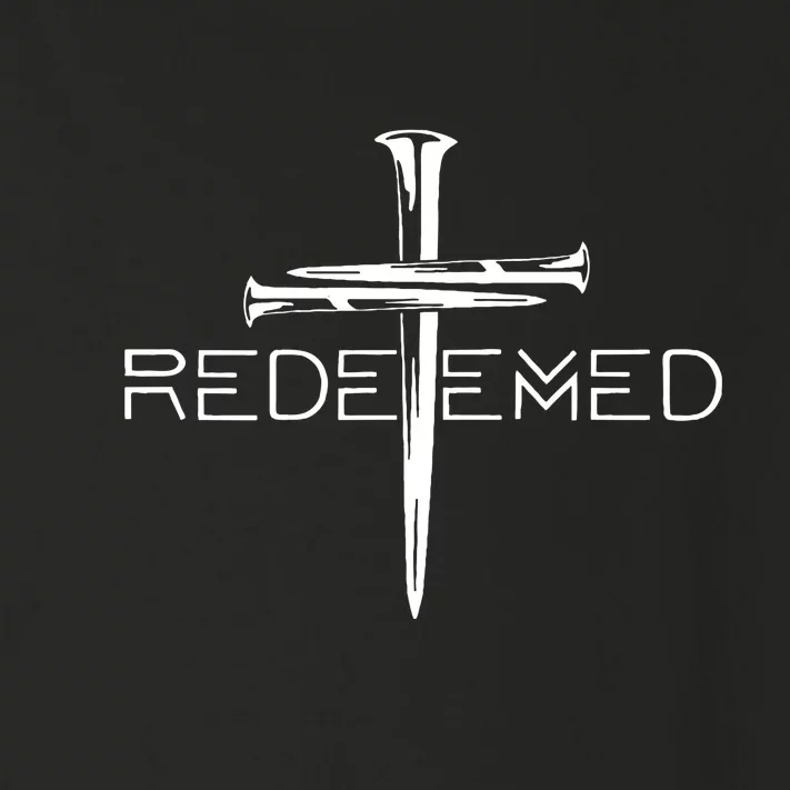 Redeemed Jesus Christ Died For My Sins 3 Nails Cross Christian Catholic Toddler Long Sleeve Shirt