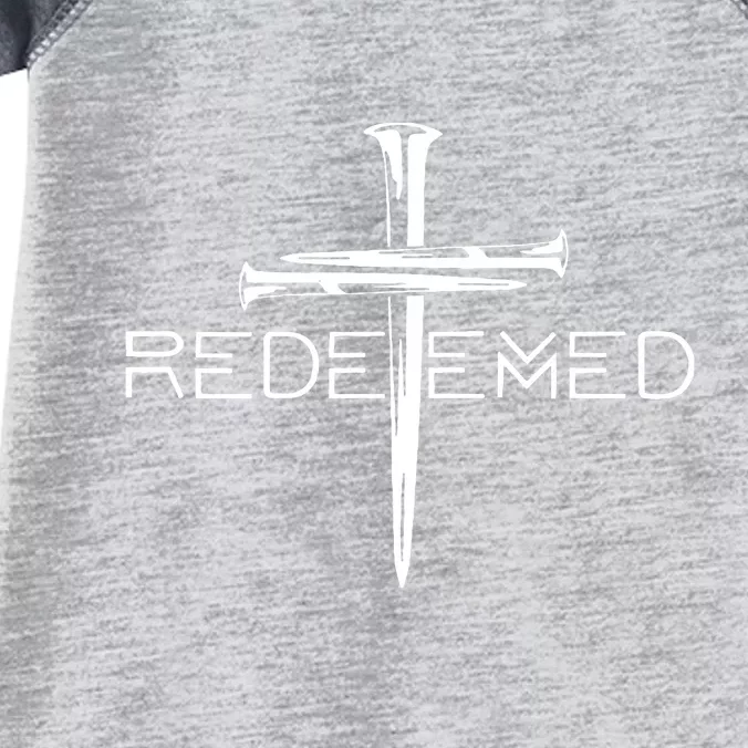 Redeemed Jesus Christ Died For My Sins 3 Nails Cross Christian Catholic Infant Baby Jersey Bodysuit