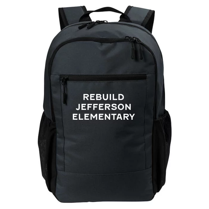 Rebuild Jefferson Elementary School Daily Commute Backpack