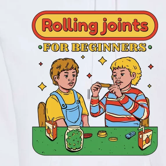 Rolling Joints For Beginners Funny Retro Premium Hoodie