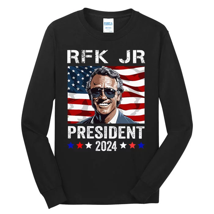 Rfk Jr For President 2024 Robert Kennedy Jr 24 Tall Long Sleeve T-Shirt