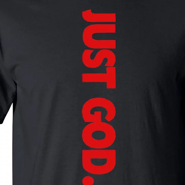 retro Just God Bible Verse Religious Tall T-Shirt