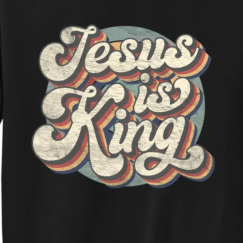 Retro Jesus Is King Christian Bible Religious Sweatshirt