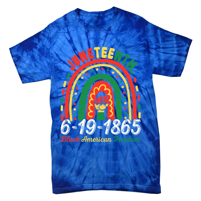 Rainbow Juneteenth June 19 1865 Freedom Black Independence Gift Tie-Dye T-Shirt