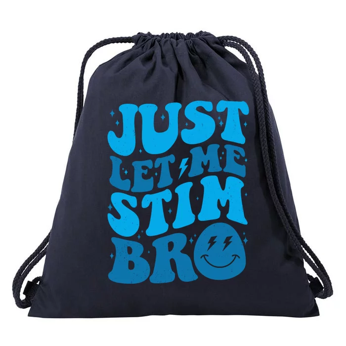 Retro Just Let Me Stim Bro Autism Awareness Drawstring Bag