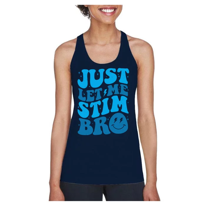 Retro Just Let Me Stim Bro Autism Awareness Women's Racerback Tank