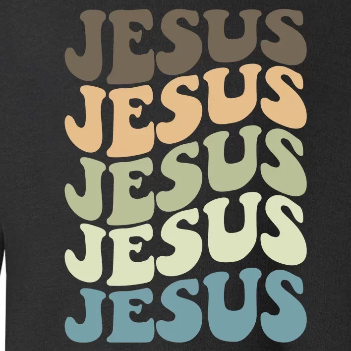 Retro Jesus Name Christian Faith Toddler Sweatshirt