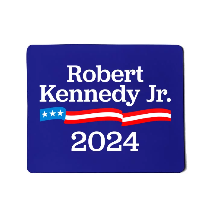 RFK Jr Robert F Kennedy Jr For President 2024 Mousepad