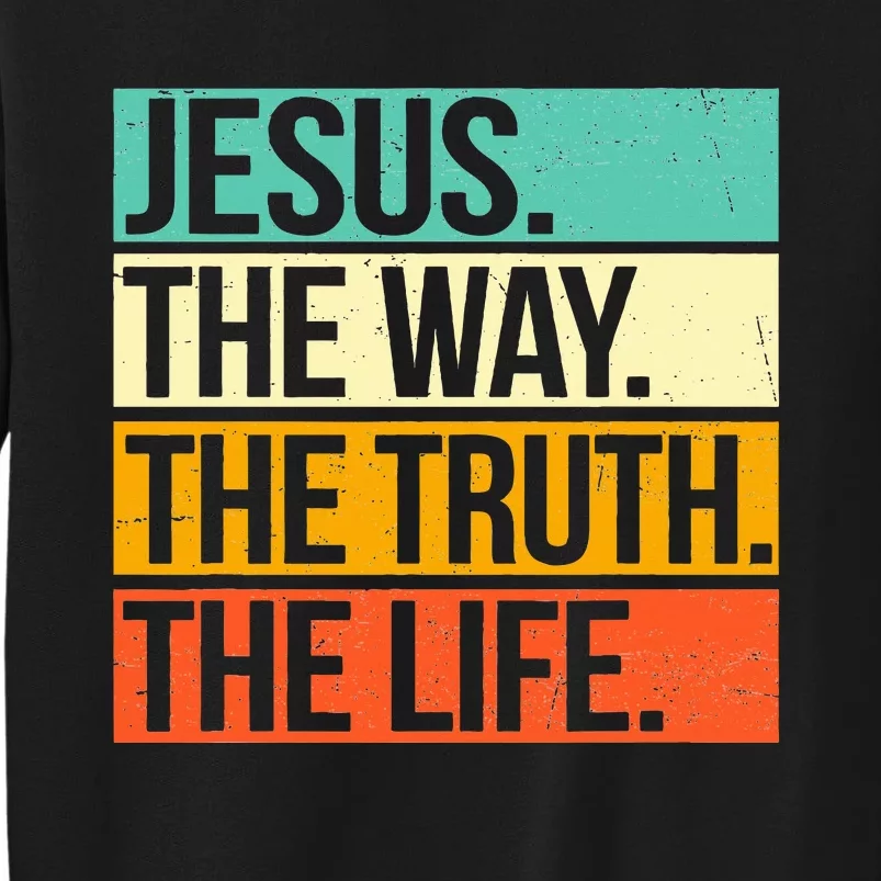 Retro Jesus The Way Truth Life Christian Bible Prayer Sweatshirt