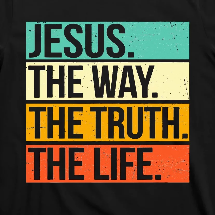 Retro Jesus The Way Truth Life Christian Bible Prayer T-Shirt