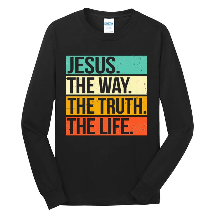 Retro Jesus The Way Truth Life Christian Bible Prayer Tall Long Sleeve T-Shirt