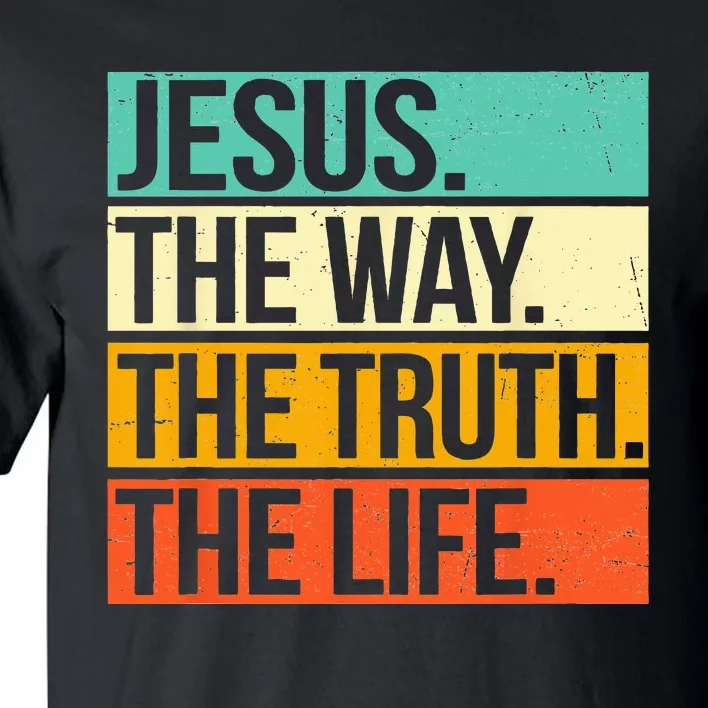 Retro Jesus The Way Truth Life Christian Bible Tall T-Shirt