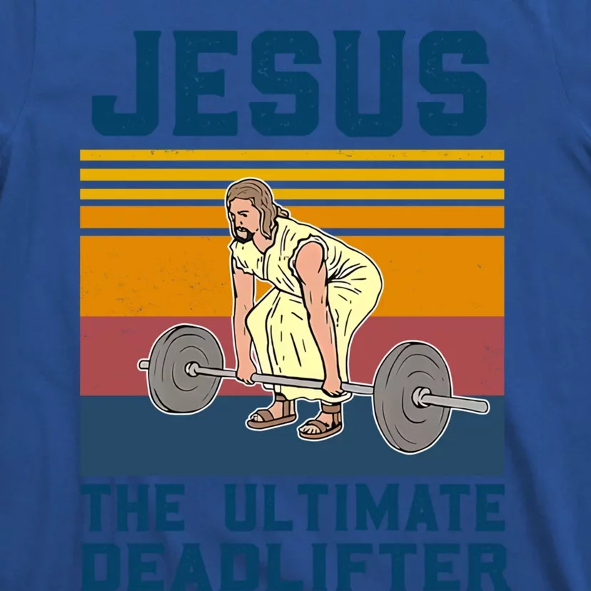 Retro Jesus The Ultimate Deadlifter Christian Gym Clothing Great Gift T-Shirt