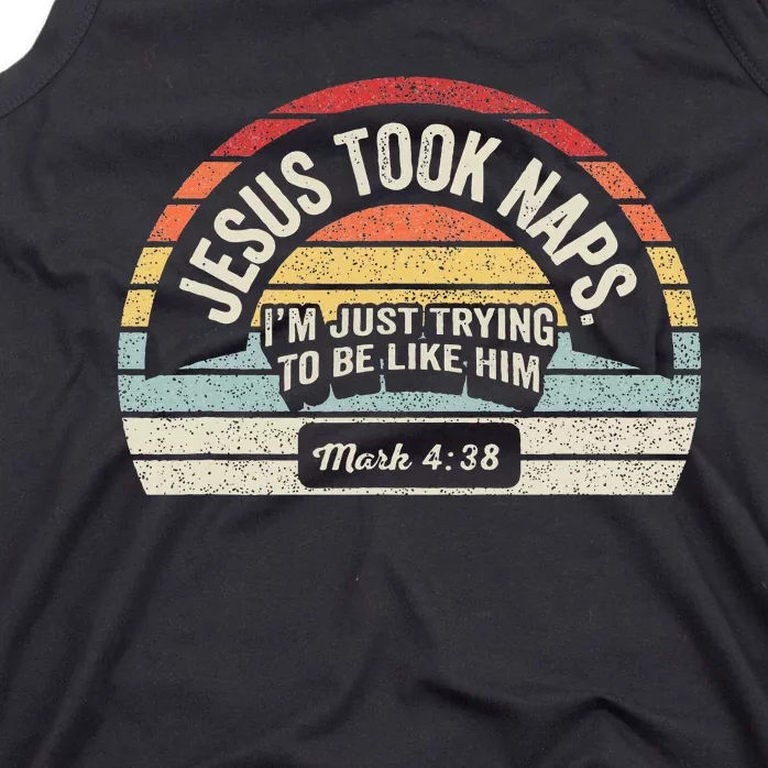 Retro Jesus Took Naps Mark 438 Christian Funny Faith Tank Top