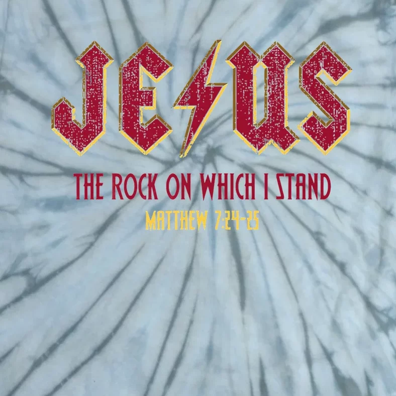 Retro Jesus The Rock On Which I Stand Faith Christian God Tie-Dye T-Shirt