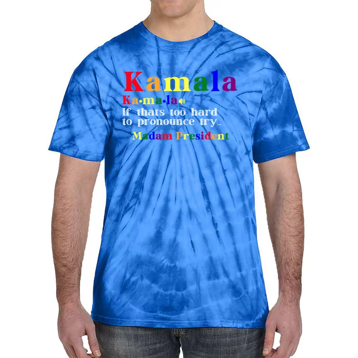 Retro Kamala Definition Colorful Print Madam President 2024 Gift Tie-Dye T-Shirt