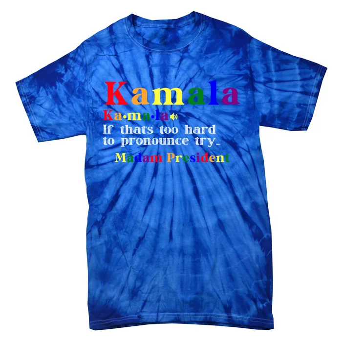 Retro Kamala Definition Colorful Print Madam President 2024 Gift Tie-Dye T-Shirt