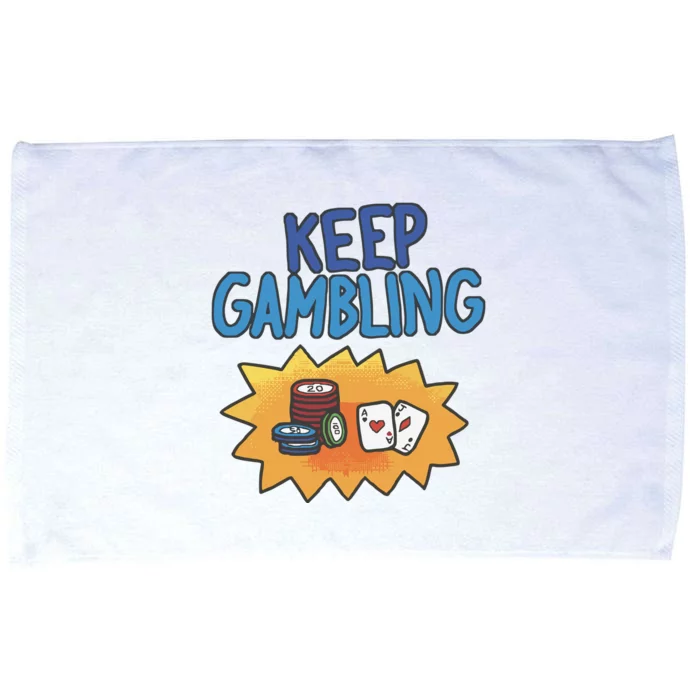 Raxd Keep Gambling Microfiber Hand Towel