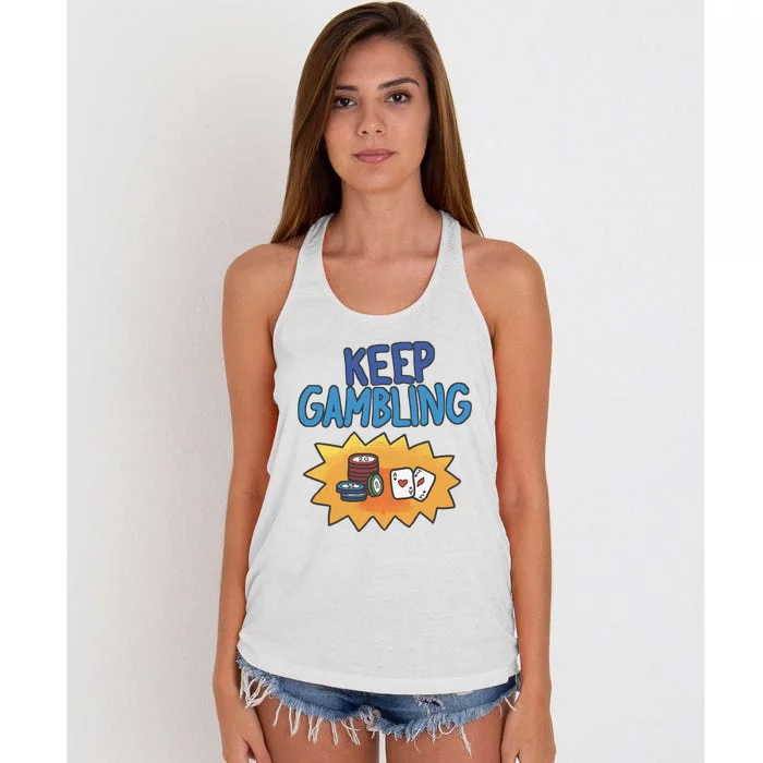 Raxd Keep Gambling Women's Knotted Racerback Tank